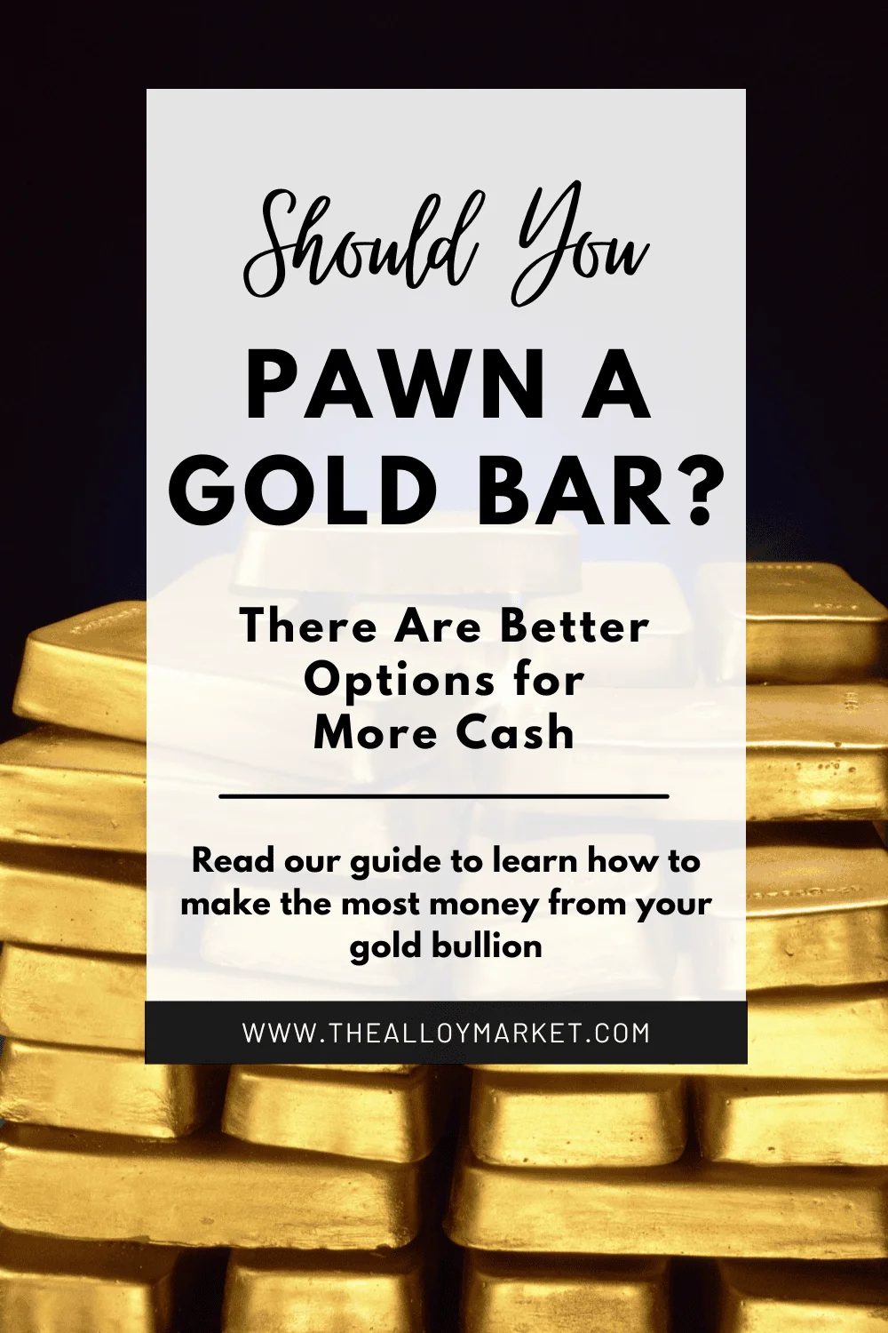 Don't ever sell your gold bars to a pawn shop.