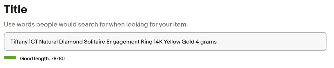 a good eBay title includes all relevant information so searchers can find it